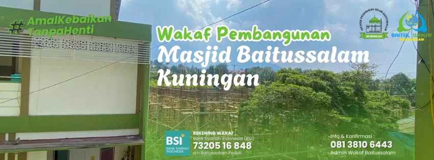 Wakaf Pembangunan Masjid Baitussalam