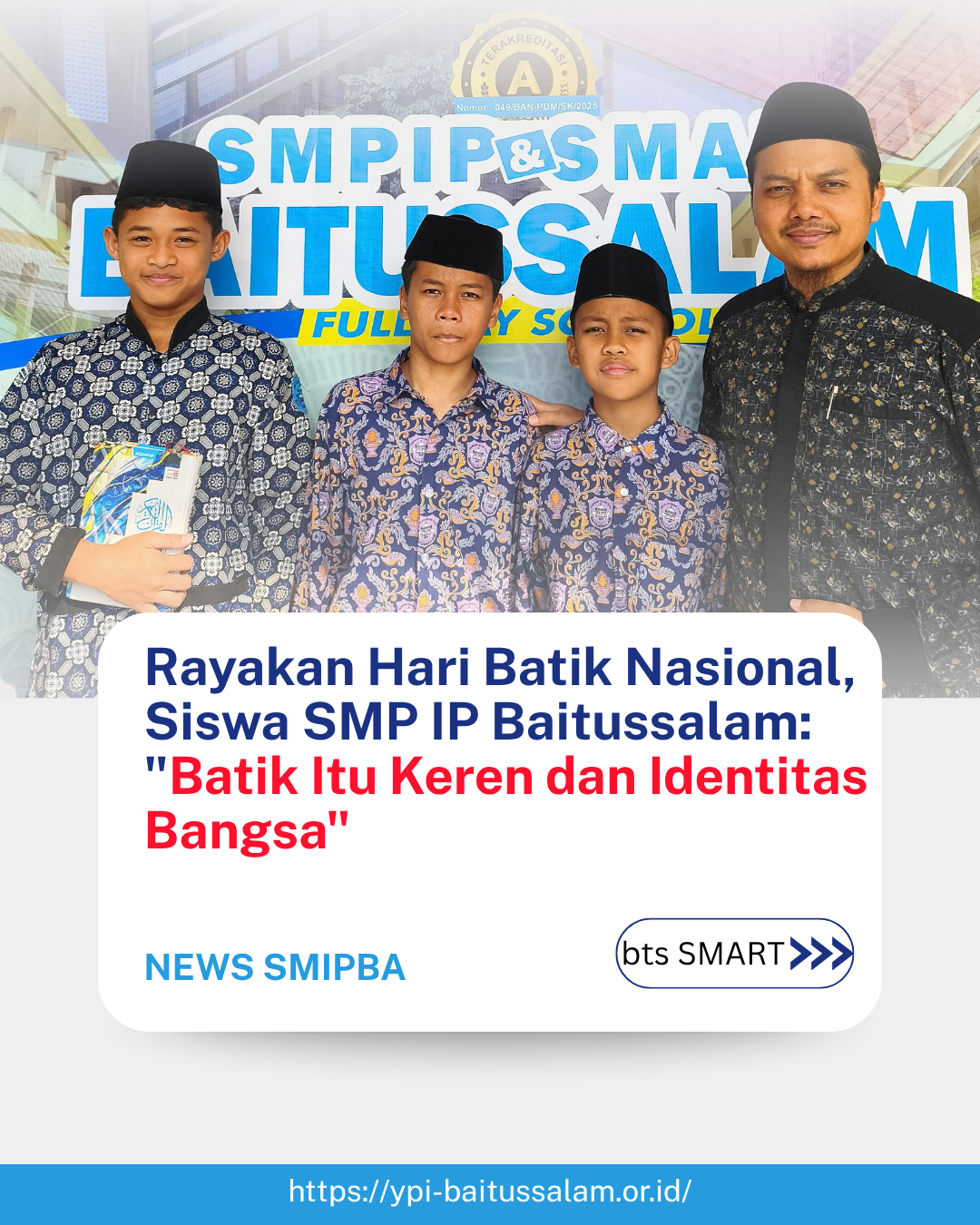 Hari Batik Nasional di SMPIP Baitussalam Kuningan